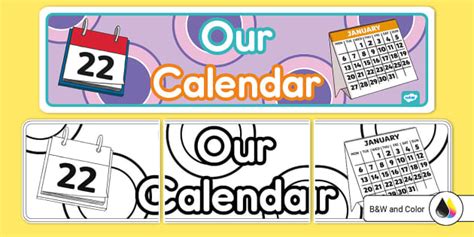 Our Calendar Banner (Teacher-Made) - Twinkl