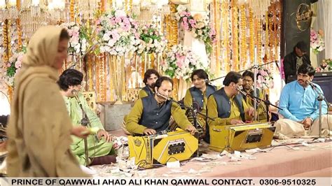 Kinna Sohna Tenu Rab Ne Banaya Most Romantic Qawali 2024 Weddind Night Qawali Ahad Ali