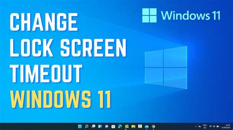 How To Change Lock Screen Timeout Setting In Windows 11 YouTube