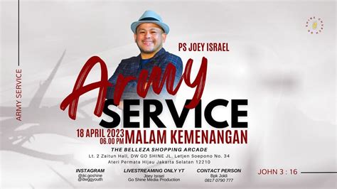 PS JOEY ISRAEL IBADAH DOA PASUKAN 18 APR 2023 DW GO SHINE WORSHIP