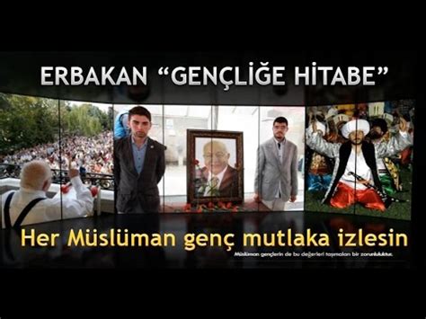 Milli G R Lideri Prof Dr Necmettin Erbakan Gen Li E Hitabe Youtube