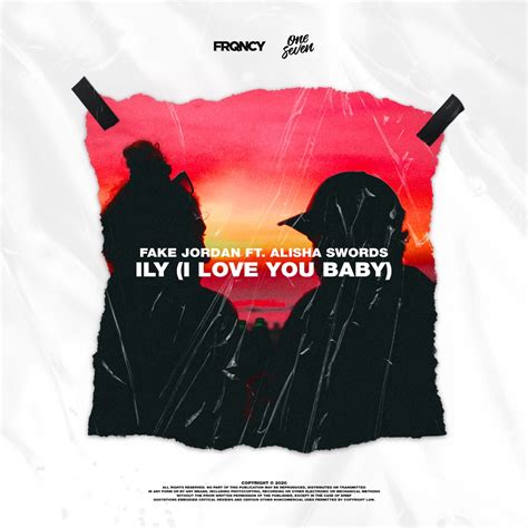 ‎apple Music 上fake Jordan的专辑《ily I Love You Baby Feat Alisha Swords