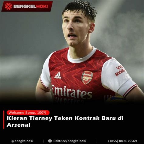 Arsenal Menuntaskan Negosiasi Kontrak Baru Untuk Kieran Tierney Bek