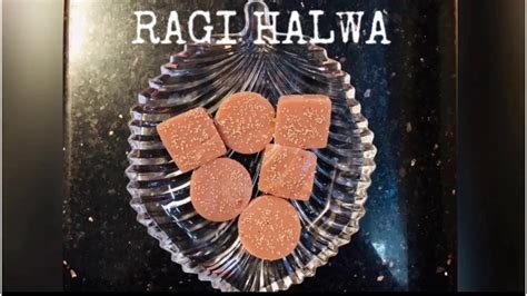 Ragi Halwa Finger Millet Sweet Ragi Kilsa Healthy And Easy Youtube