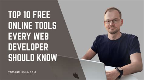 Free Online Tools Every Web Developer Should Know Tomas Mikula