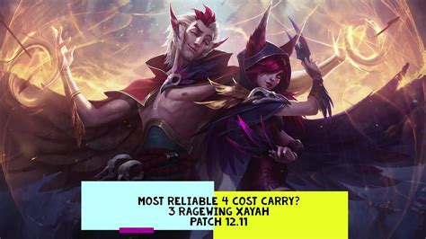 Xayah Most Reliable 4 Cost Carry Tft Set 7 Comps Full Gameplay