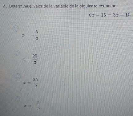 Solved Determina El Valor De La Variable De La Siguiente Ecuaci N