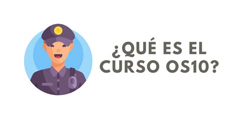 Curso Os10 De Seguridad Privada ¿de Qué Se Trata Y Dónde Se Imparte El Curso Becas Y Cursos