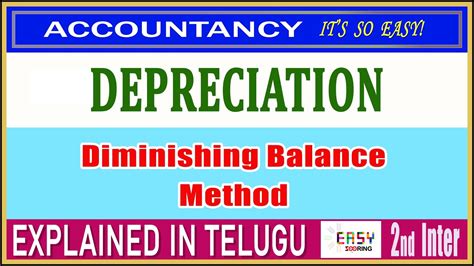 Depreciation Diminishing Balance Method Explained In Telugu Youtube