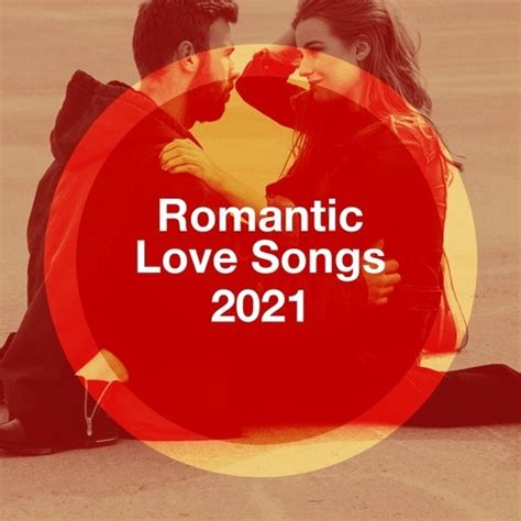 Romantic Love Songs 2021 Songs Download: Romantic Love Songs 2021 MP3 ...