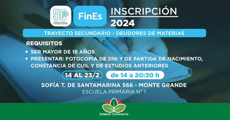 COMIENZA LA INSCRIPCIÓN AL PLAN FINES 2024 EN EL MUNICIPIO DE ESTEBAN