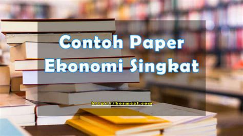 √ 10 Contoh Paper Kuliah Singkat Dan Cara Membuatnya Pdf