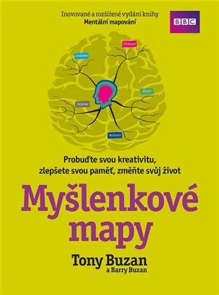 Myšlenkové mapy Barry Buzan Tony Buzan KOSMAS cz vaše