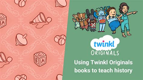 Using Twinkl Originals Books To Teach History Twinkl