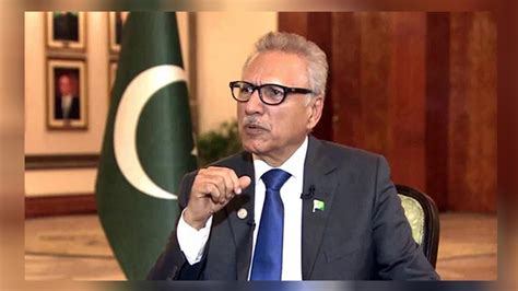 President Alvi Approves Dissolution Of Assemblies Sources The Upcut