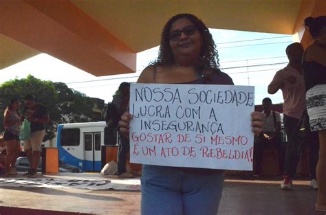 Marcha Das Vadias Pede O Fim Da Cultura Do Estupro No AP FOTOS