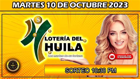 PREMIO MAYOR DE LA LOTERIA DEL HUILA Del MARTES 10 De Octubre Del 2023