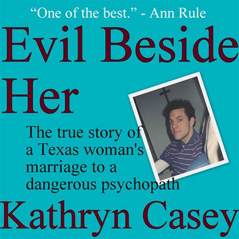 Jp Evil Beside Her The True Story Of A Texas Womans