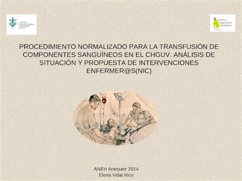 Ppt Procedimiento Normalizado Para La Transfusi N De Componentes