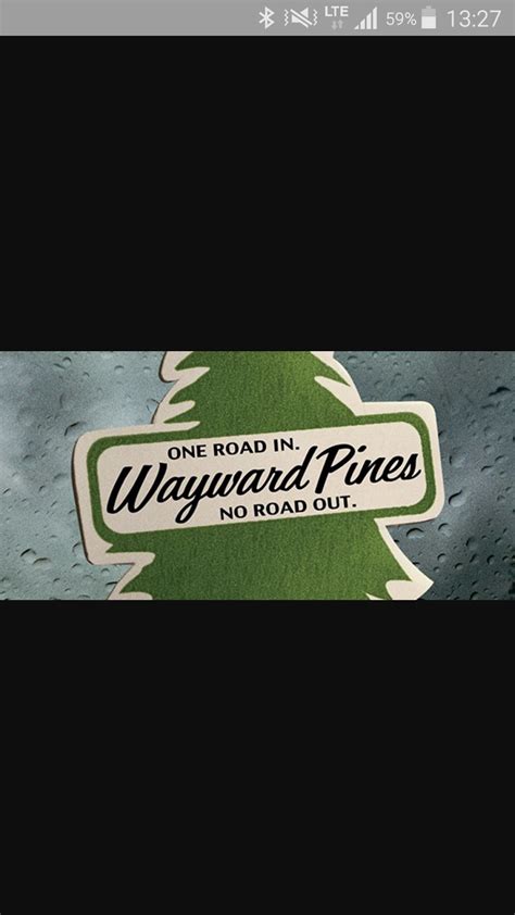 Morleymooseisontheloose Welcome To Wayward Pines