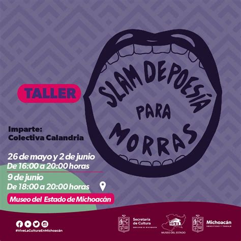 Se Invita Al Taller Slam De Poesía Para Morras En El Museo Del Estado Contenedor De Arte