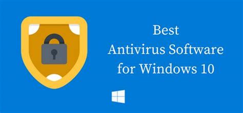 Best Antivirus Software For Windows 10 In 2022