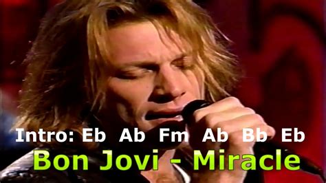 Cifra Letra E Musica Bon Jovi Miracle Youtube