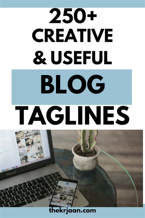 250+ Best Creative and Useful Blog Taglines