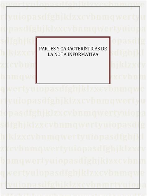 Partes Y Características De La Nota Informativa Pdf