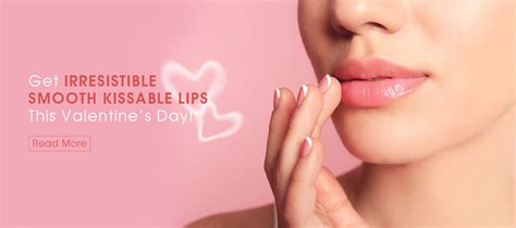 Get Irresistible Smooth Kissable Lips This Valentines Day Dermclear Dermclear