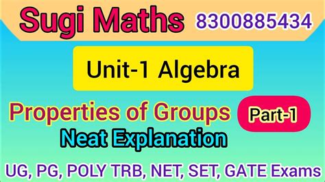 Unit 1 Algebra Properties Of Groups Part 1 Sugi Maths Pg Ug