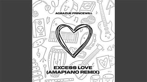 Excess Love Amapiano Cover Youtube Music