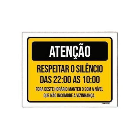 Kit 3 Placa Sinalização Atenção Respeitar Silêncio Incomode Sinalizo