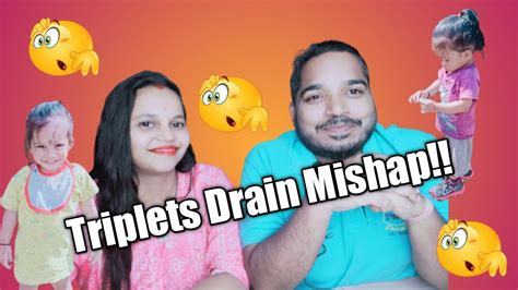 Triplets In Drain A Comedy Of Errors Triplet Parenting Stories