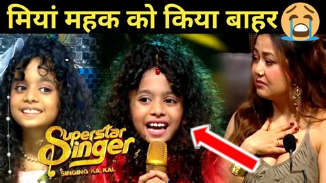 Shocking Double Eviction Miya Mahak Elimination Superstar Singer