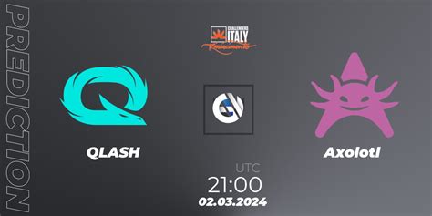 Qlash Vs Axolotl Betting Tip Match Prediction Valorant