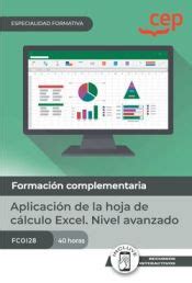 Manual Aplicacion De La Hoja De Calculo Excel Nivel Avanzado Fcoi