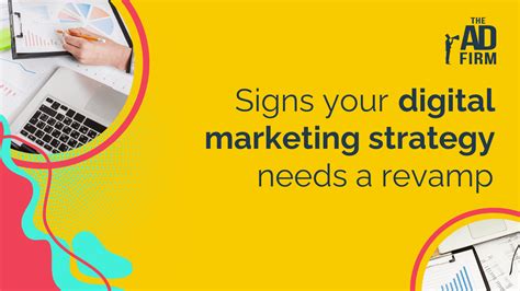 5 Signs Your Digital Marketing Strategy Needs A Revamp