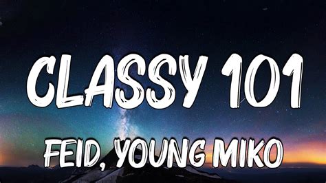 Feid Young Miko Classy 101 Letra Lyrics Youtube