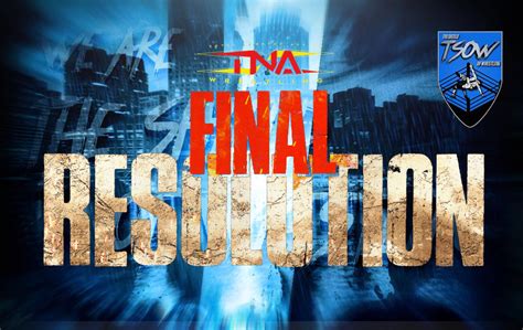 Risultati TNA Final Resolution 2024