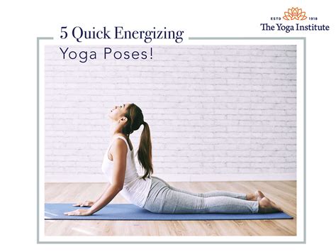 5 Quick Energizing Yoga Poses! - The Yoga Institute