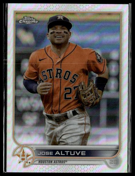 Jose Altuve 2022 Topps Chrome Refractor 6 Houston Astros EBay