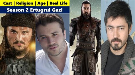 Ertugrul Gazi Season 2 Religion Cast Real Age Real Name Real Look Dirilis Ertugrul