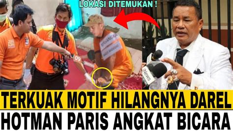 GOSIP ARTIS HARI INI DAREL DITEMUKAN AYAH DAREL UNGKAP MOTID