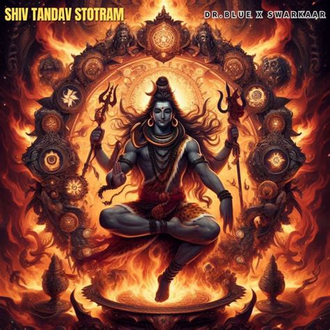 Shiva Tandav Stotram Single Album By Swarkaar Apple Music