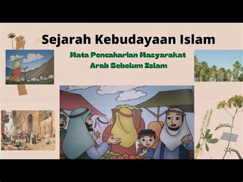 Sejarah Kebudayaan Islam Kelas 3 Mata Pencaharian Masyarakata Arab