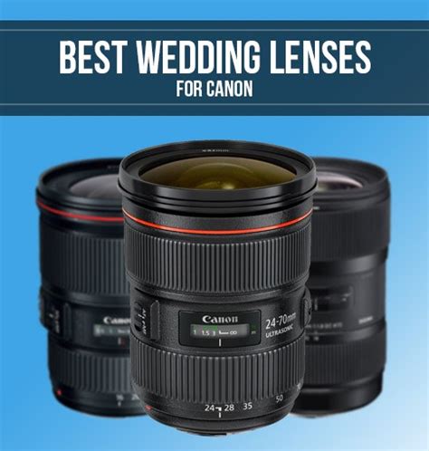 Best Canon Lenses For Wedding Photography Smashing Camera