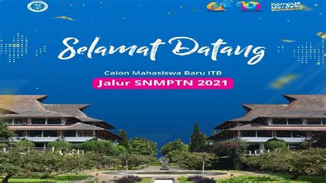 ITB Terima 1 581 Mahasiswa Baru Dari Jalur SBMPTN 2021