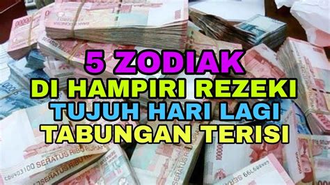 Zodiak Dalam Tujuh Hari Lagi Di Hampiri Rezeki Youtube