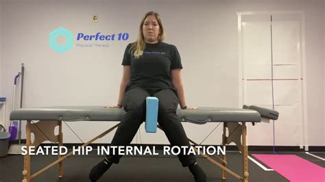 Seated Hip Internal Rotation Youtube